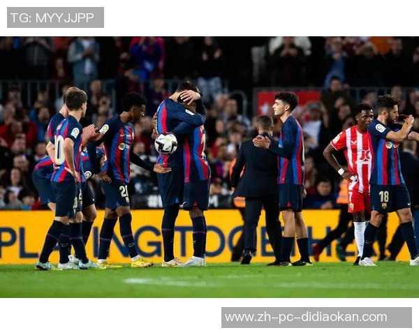 巴萨主场迎战莱万特全力争胜力争积分榜前列